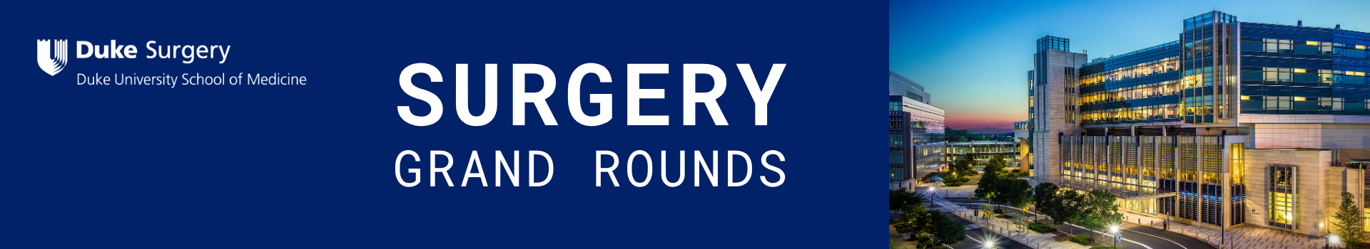 Surgery Grand Rounds