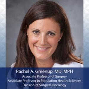 Rachel Greenup, MD, MPH